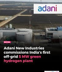 Adani New Industries commissions 5 MWGreen hydrogen plant
